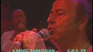 Karnig Sarkissian Live  JSHMARDOUTYUN CHIGA OURISH [upl. by Baker]