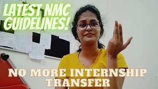 Internship transfer MBBS  Latest NMC guidelines  AYUSH training [upl. by Nerta954]