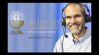 Called to Communion with Dr David Anders Not Recognizing Resurrected Jesus August 28  2024 [upl. by Enirrok]