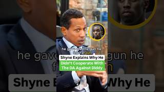 Shyne Explains Why He Didn’t Cooperate With The DA Against Diddy [upl. by Dynah]