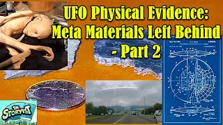 UFO Physical Evidence Meta Materials Left Behind  Part 2 [upl. by Ativ]