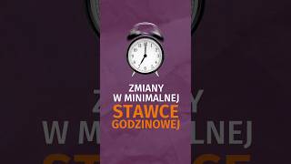 Zmiany w minimalnej stawce godzinowej [upl. by Akenit]