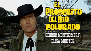 EL PROSCRITO DEL RÍO COLORADO  Eurowestern con George Montgomery [upl. by Ahsei333]