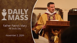 Catholic Daily Mass  Daily TV Mass  November 2 2024 [upl. by Saba]