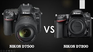 Nikon D7500 vs Nikon D7200  Nikon D7500  Nikon D7200  Straight to The point [upl. by Aromat]