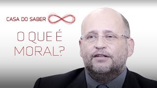 O que é moral  Clóvis de Barros Filho [upl. by Anilatsyrc]