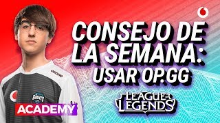 Cómo usar OPgg para subir ELO  League of Legends  Esports Academy Tips [upl. by Whittemore]