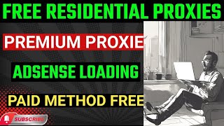 100 Free Residential Proxy  How To Get Unlimited Residential Proxies For Free [upl. by Alasteir312]