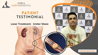 Ureter stone removal by Laser treatment  Patient Testimonial  Dr Naresh Kumar Garg [upl. by Willetta]