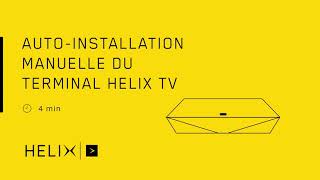 Tutoriel Helix  Comment installer le terminal Helix TV [upl. by Barbette]