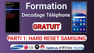 Formation decodage téléphone Leçon 1  Hard reset all model Samsung Galaxy [upl. by Martino]