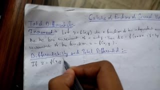 Calculus of Functions of Several Variables 11 Differentiability and Total Differential [upl. by Groos]