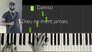 Damso  Dieu ne ment jamais  Cover  tuto piano [upl. by Bryanty649]