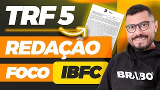 🟢TRF 5 50 dos Pontos Na Redação  BANCA IBFC [upl. by Ponton]