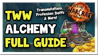 Alt Armies Get Ready The War Within Alchemy Full Guide  The War Within  WoW Gold Making Guide [upl. by Almap]