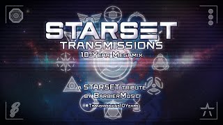 🌌 Transmissions 10Year Megamix ☄️  A STARSET Tribute by BarbierMusic 🎶 [upl. by Aicerg89]