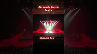 Air Supply  Live Concert in Regina Saskatchewan airsupply saskatchewan canada [upl. by Atikcir]