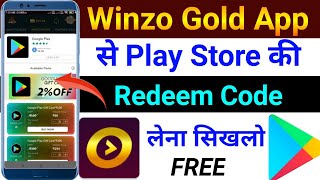 Winzo App Se Play Store Redeem Code kaise le  How to Get Google Play Store Redeem Code On Winzo App [upl. by Aniham]