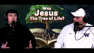 Was JESUS The Tree Of Life In The Garden Of Eden [upl. by Shewchuk]