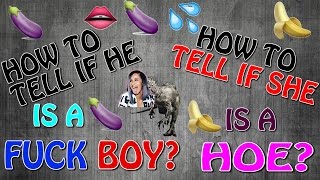 HOW TO TELL IF SHES A HOEHOW TO TELL IF HES A FUCK BOY [upl. by Etnasa58]