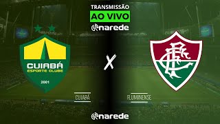 CUIABÁ X FLUMINENSE AO VIVO  TRANSMISSÃO AO VIVO BRASILEIRÃO 2024 [upl. by Egwin]