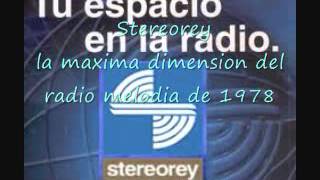 Es Stereorey una melodia de 1978 Ken Smith Mexico Stereorey [upl. by Vanhomrigh]