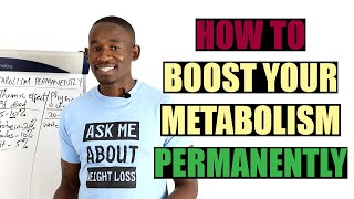 How to Boost Your Metabolism Permanently [upl. by Iralav]