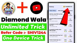 Diamond Wala App Unlimited Refer Trick 🤑  how to get unlimited coins in diamond wala app [upl. by Cedar]