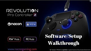 Nacon Revolution Pro 2 Software amp Setup Walkthrough  Programming Your Controller [upl. by Heyra277]