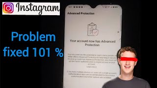 Instagram account Advanced Protection ka option kaise hatye How to fix instagram invalid parameters [upl. by Leifer]