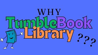 Why TumbleBookLibrary [upl. by Ahsienroc]