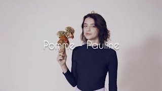 Pomme  Pauline English lyrics translation [upl. by Clougher]