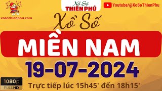 Xổ Số Miền Nam Thiên Phú 19072024  Trực Tiếp XSMN Thứ 6 Ngày 19 Tháng 07 KQXSMN [upl. by Eoz]