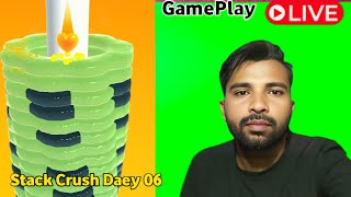 🔴LIVE Stack Crush  Game 🎮 Play pat 2 Daey 06 [upl. by Mussman]