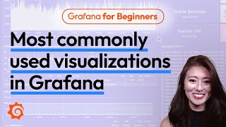 Most commonly used visualizations in Grafana  Grafana for Beginners Ep 8 [upl. by Anelad]