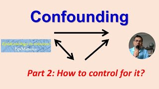 How to control for confounding in epidemiology [upl. by Bannerman]