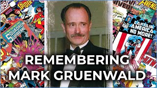 Mark Gruenwald Remembered  A Conversation with Catherine Schuller Gruenwald [upl. by Elleyoj]