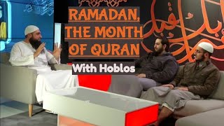 Ramadan the Month of Quran  With Mohamed Hoblos [upl. by Atoked]