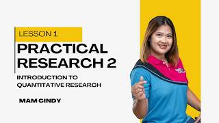 Practical Research 2 Lesson 1 Introduction to Quantitative Research [upl. by Mihe]