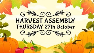 Harvest Assembly  October 2022 [upl. by Lettig]