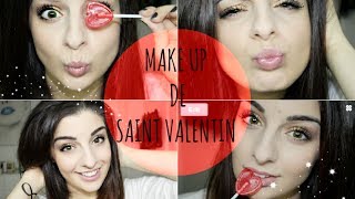 Make up de la Saint Valentin  bah oui jetais obligée XD [upl. by Sherer]