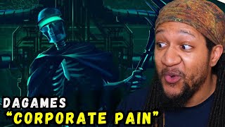 DAGames  Corporate Pain IRIS  Reaction [upl. by Maurizio]