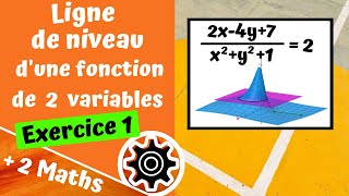 Ligne de niveau dune fct de 2 var  Exercice 1 [upl. by Ansell618]