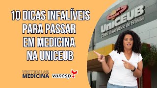 10 dicas infalíveis para passar em Medicina na Uniceub [upl. by Sinoda301]