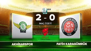 Akhisar Belediyespor 20 Fatih Karagümrük  Maç Özeti [upl. by Emelin]