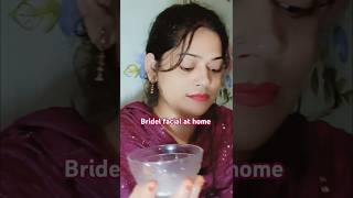 Brightening Facial at Home Bridal Try every 15 days Glowing skin skincare glowingskin [upl. by Soni]