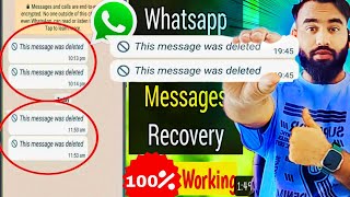 whatsapp deleted messages recovery how to see delete WhatsApp message delete message ko kaise dekhen [upl. by Ahsinnod]