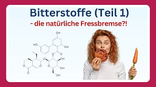 Bitterstoffe  Wirkung auf Appetit Körpergewicht und Blutzucker Diabetes 13 [upl. by Scott682]