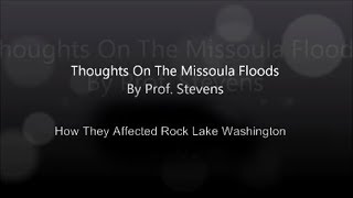 How Missoula Floods Affected Ewan Rock Lake Washington [upl. by Jaala]