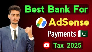 Best Bank For AdSense Payments In Pakistan  Best Bank for Youtube Payment in Pakistan [upl. by Angelika]